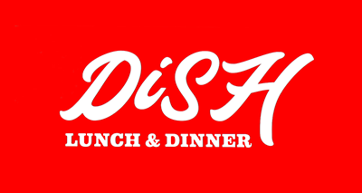 LUNCH & DINNER DiSH